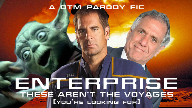 ENTERPRISE: These Aren’t The Voyages (You’re Looking&nbsp;For)
