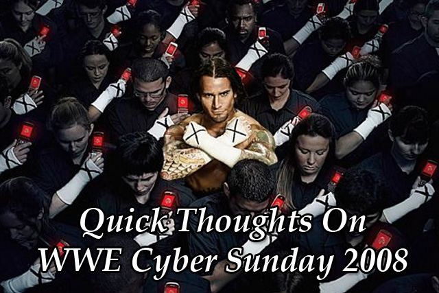 WWE Cyber Sunday 2008&nbsp;Results