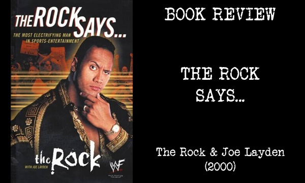 BOOK REVIEW – The Rock Says (2000)