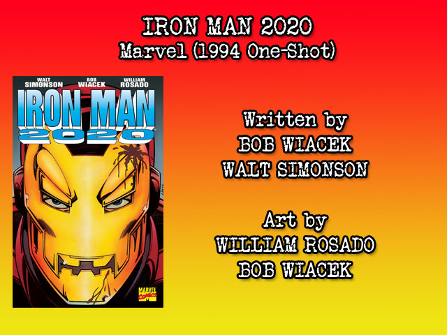 COMIC REVIEW – Iron Man 2020 (1994 Marvel&nbsp;One-Shot)