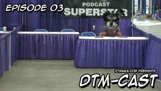 DTM-Cast – Episode&nbsp;#003