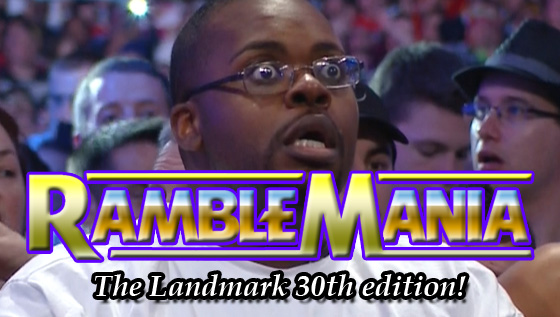 Ramblemania 30