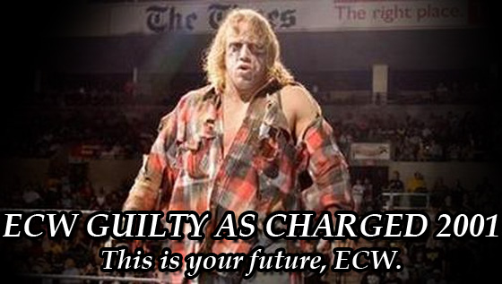 ECW Guilty As Charged&nbsp;2001