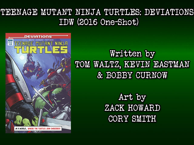 COMIC REVIEW – Teenage Mutant Ninja Turtles: Deviations (IDW,&nbsp;2016)