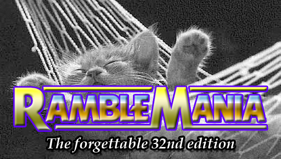 Ramblemania 32