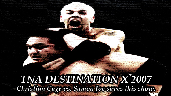 TNA Destination X&nbsp;2007