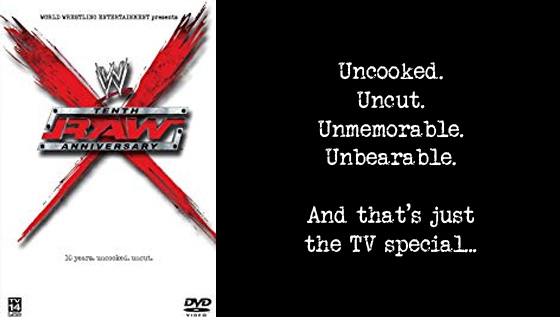 DVD Review – WWE RAW X: Tenth Anniversary Special (Jan. 2003)