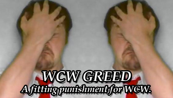 WCW Greed 2001 (The Last Ever WCW&nbsp;PPV!)