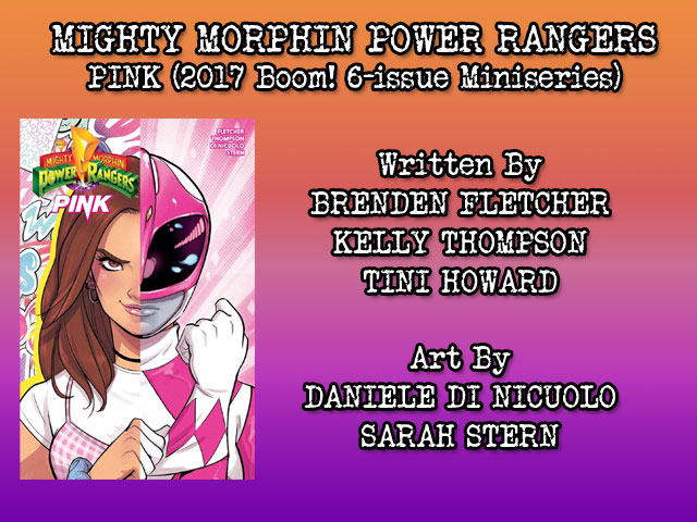 COMIC REVIEW – Mighty Morphin Power Rangers: Pink (2017)