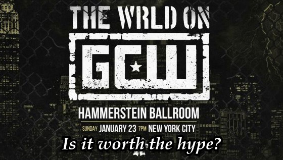 The Wrld On GCW (Jan. 23rd, 2022&nbsp;PPV)