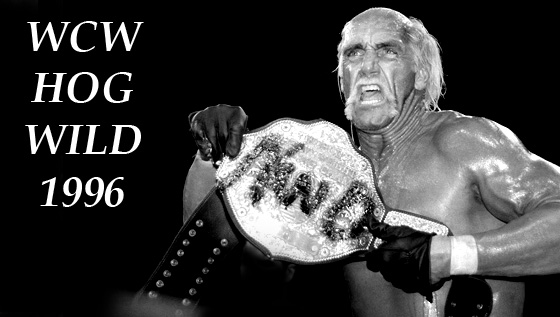 WCW Hog Wild&nbsp;1996