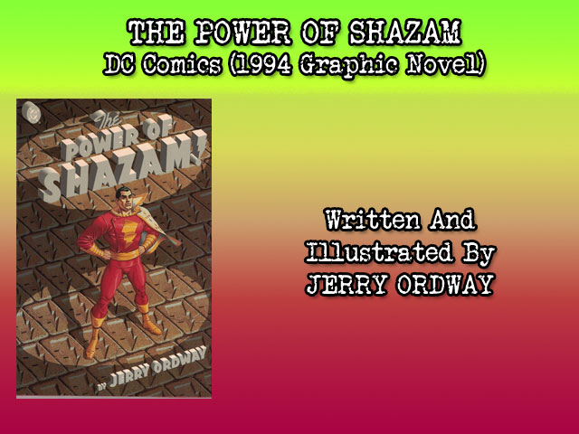 COMIC REVIEW – The Power Of Shazam (1994, DC Graphic Novel)