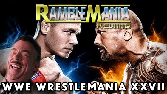 Ramblemania Rewind 28 – WWE Wrestlemania XXVIII&nbsp;(2012)