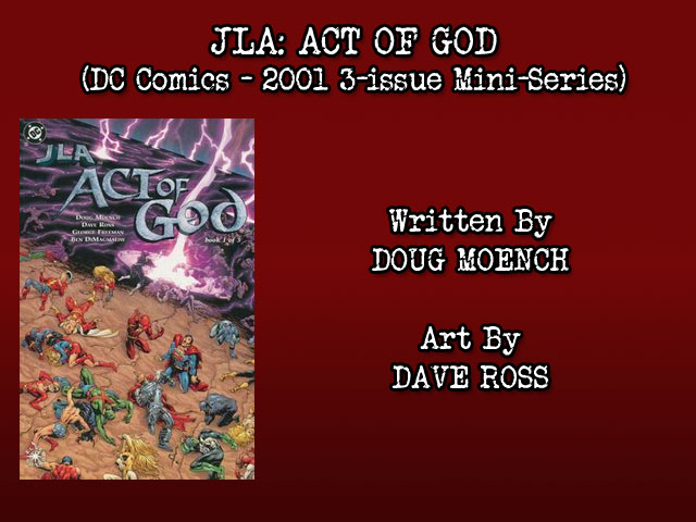 COMIC REVIEW – JLA: Act Of God (DC, 2001 3-Issue&nbsp;MiniSeries)